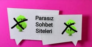 Parasız Sohbet Siteleri