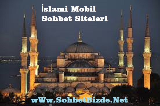 İslami Mobil Sohbet Odaları