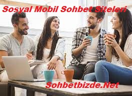 Sosyal Mobil Sohbet Siteleri