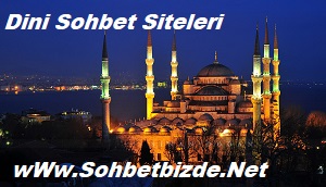 Dini Sohbet Siteleri