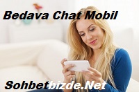 Bedava Chat Mobil