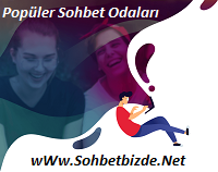 Popüler Sohbet Odaları