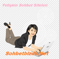 Yetişkin Sohbet Siteleri